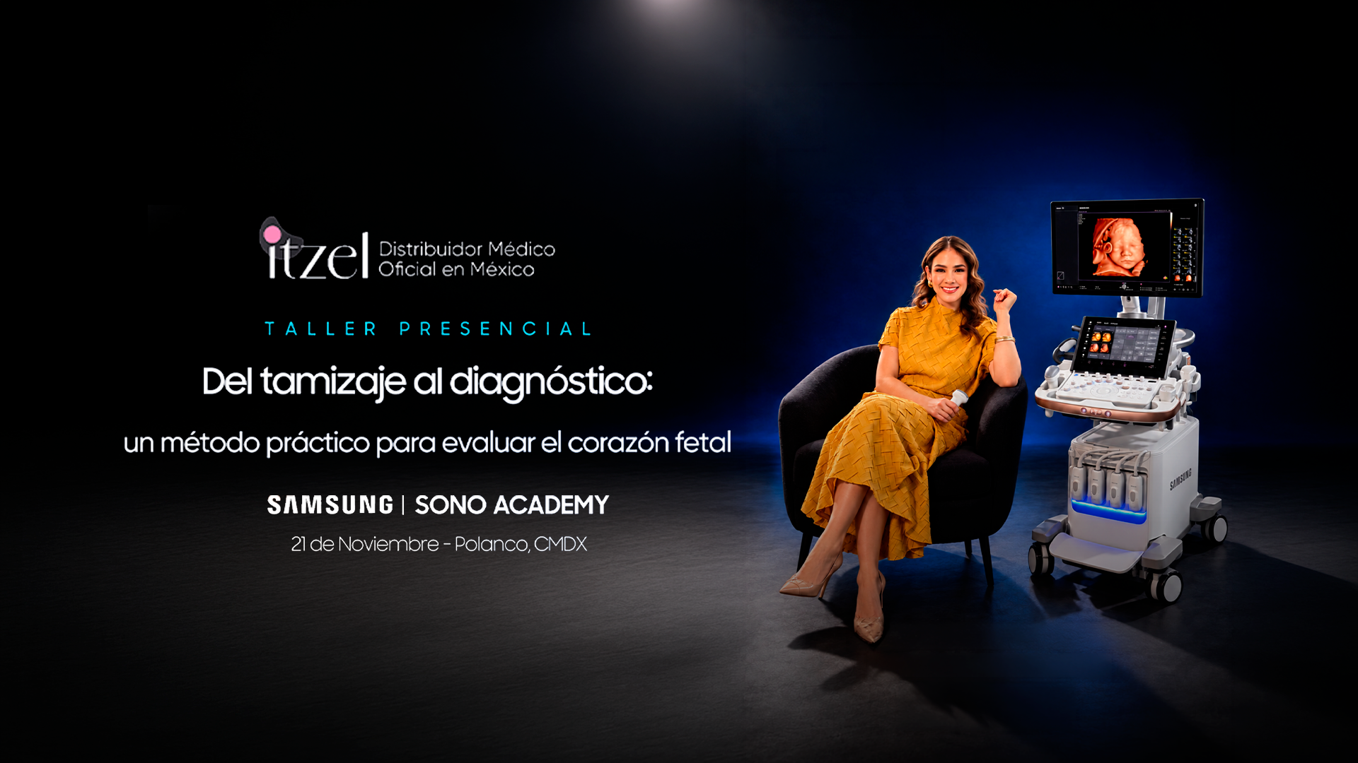 Dra. Alejandra Márquez Dávila junto a un equipo de ultrasonido Samsung. Taller presencial: Del tamizaje al diagnóstico, un método práctico para evaluar el corazón fetal. Samsung y Sono Academy, 21 de noviembre, Polanco, CDMX.